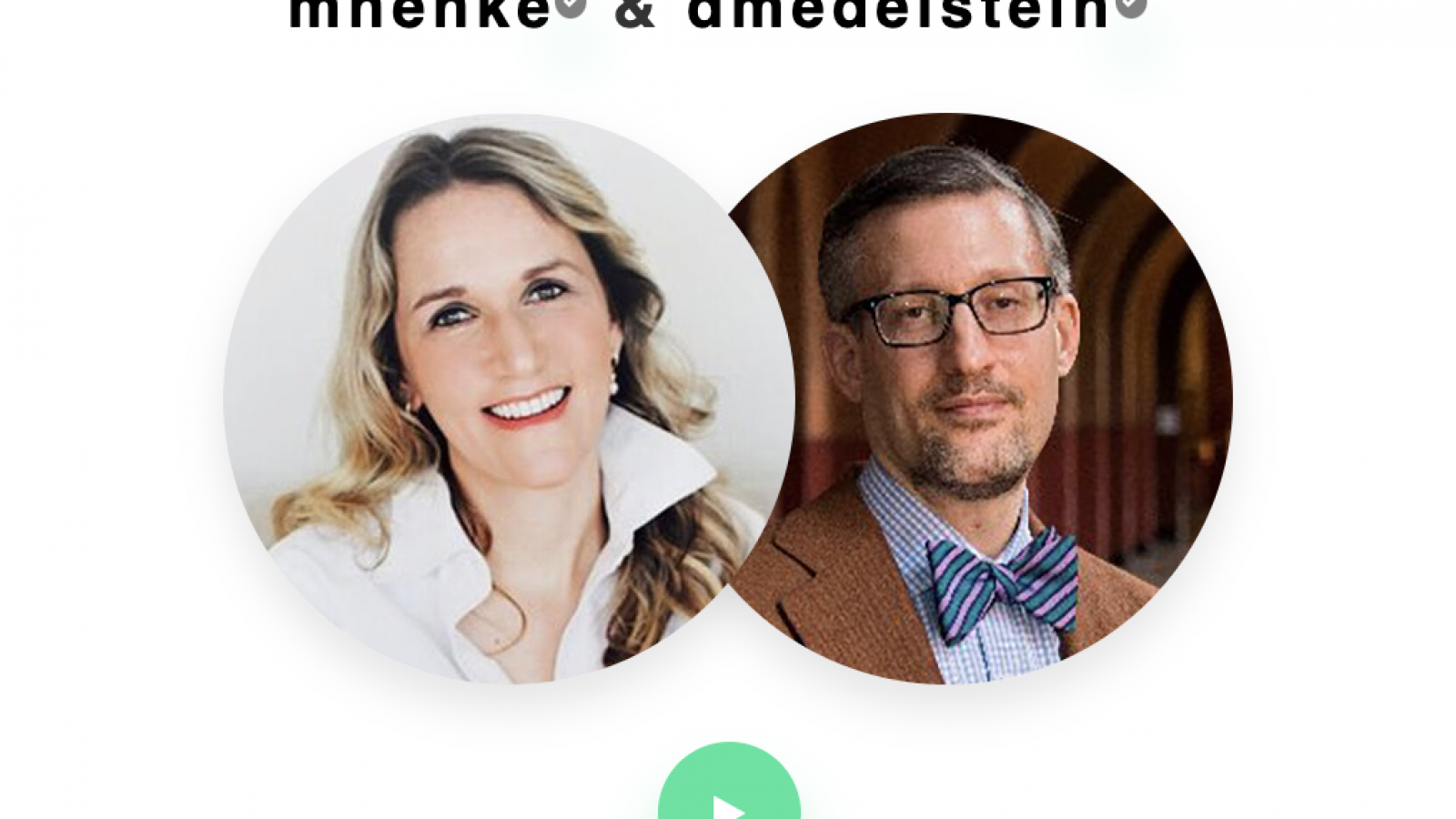 Icons of Marina Henke and David Edelstein with their headshots